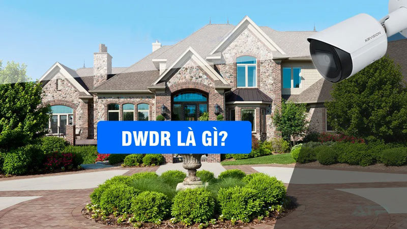 Công nghệ chống ngược sáng DWDR trong camera quan sát