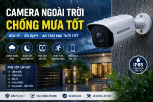 Camera ngoài trời bền