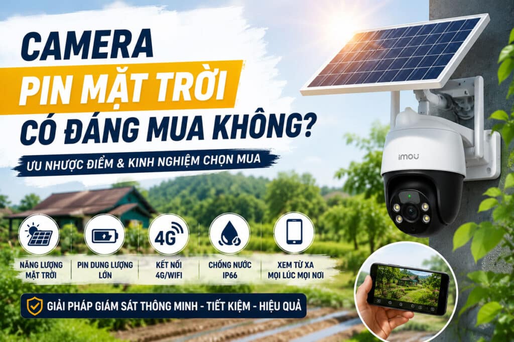 Camera năng lượng mặt trời 4G