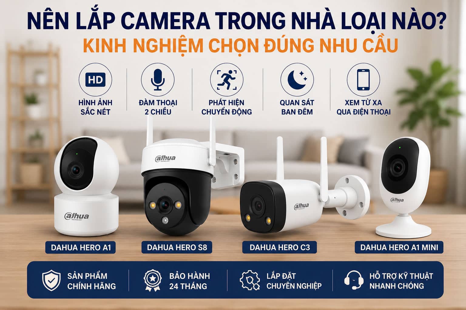 nên lắp camera trong nhà loại nào